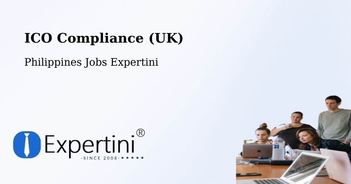 UK Data Protection & ICO Compliance – Surigao City - Philippines Jobs Expertini